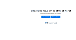Desktop Screenshot of eharrishome.com